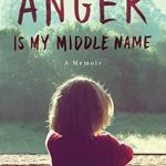 Uncover the Raw Truth in ‘Anger Is My Middle Name: A Memoir from Amazon’ – A Gripping Review of Life’s Challenges