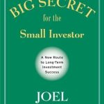 Unlocking Financial Freedom: A Must-Read Review of The Big Secret for the Small Investor: A New Route to Long-Term Investment Success Unlocking Financial Freedom: A Must-Read Review of The Big Secret for the Small Investor: A New Route to Long-Term Investment Success