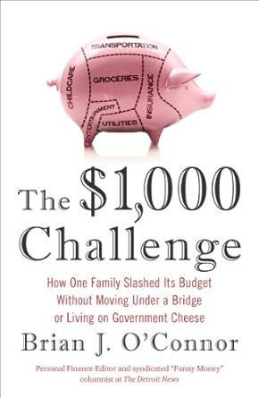 Discover How This Family Transformed Their Finances: A Review of The ,000 Challenge: How One Family Slashed Its Budget Without Moving Under a Bridge or Living on Government Cheese