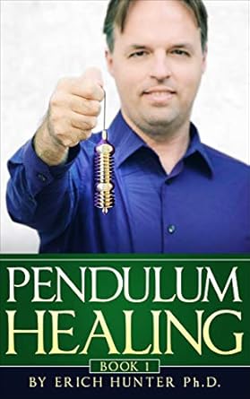 Transform Your Life: A Comprehensive Review of Pendulum Healing: Circling The Square Of Life To Improve Health, Wealth, Relationships, And Self-Expression