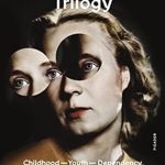 An Unforgettable Journey Through Life’s Stages: A Review of The Copenhagen Trilogy: Childhood; Youth; Dependency