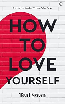 Transform Your Life: A Comprehensive Review of ‘How to Love Yourself’ – Unlock Your Inner Confidence Today!