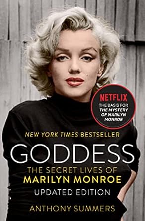 Unveiling the Enigma: A Captivating Review of ‘Goddess: The Secret Lives of Marilyn Monroe’