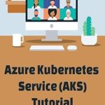 Unlock the Power of Cloud Management: A Comprehensive Review of Azure Kubernetes Service (AKS) Tutorial (#azure-cloud-learning) Unlock the Power of Cloud Management: A Comprehensive Review of Azure Kubernetes Service (AKS) Tutorial (#azure-cloud-learning)