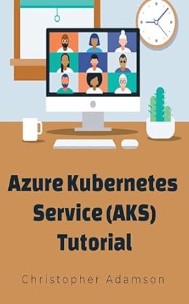 Unlock the Power of Cloud Management: A Comprehensive Review of Azure Kubernetes Service (AKS) Tutorial (#azure-cloud-learning)