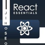 Must-Read for Developers: A Comprehensive Review of React Essentials: Building Modern Web Interfaces Must-Read for Developers: A Comprehensive Review of React Essentials: Building Modern Web Interfaces