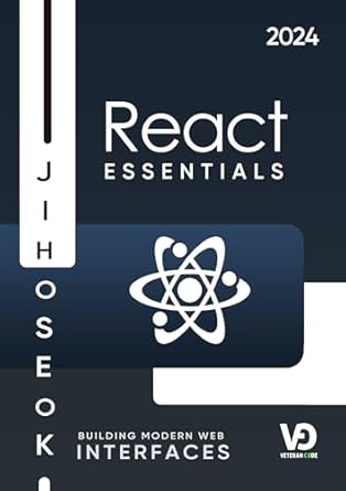 Must-Read for Developers: A Comprehensive Review of React Essentials: Building Modern Web Interfaces