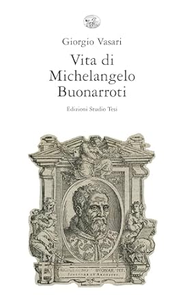Discover the Genius of the Renaissance: A Captivating Review of Vita di Michelangelo Buonarroti (Italian Edition)