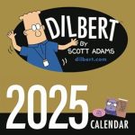 Discover the Hilarious Insights of Office Life: Dilbert Calendar 2025 Review