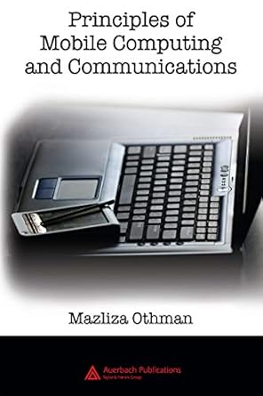 Must-Read Insights: Principles of Mobile Computing and Communications – A Comprehensive Review