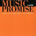 Discover the Secrets to Inspiring Young Musicians: A Comprehensive Review of ‘Teaching Music with Promise’