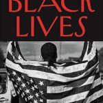 Essential Read: The Matter of Black Lives: Writing from The New Yorker – A Compelling Collection of Voices and Perspectives