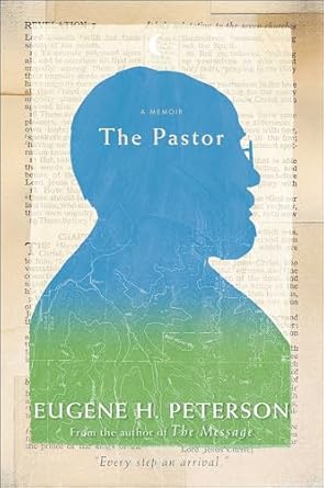 An Inspiring Journey of Faith and Leadership: The Pastor: A Memoir