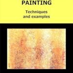 Unlock Your Creativity: A Comprehensive Review of ABSTRACT ACRYLIC PAINTING: Techniques and Examples from Amazon