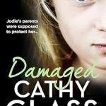 An Unforgettable Journey of Resilience: A Review of Damaged: The Heartbreaking True Story of a Forgotten Child An Unforgettable Journey of Resilience: A Review of Damaged: The Heartbreaking True Story of a Forgotten Child