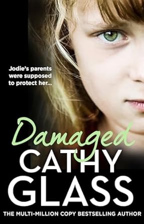 An Unforgettable Journey of Resilience: A Review of Damaged: The Heartbreaking True Story of a Forgotten Child