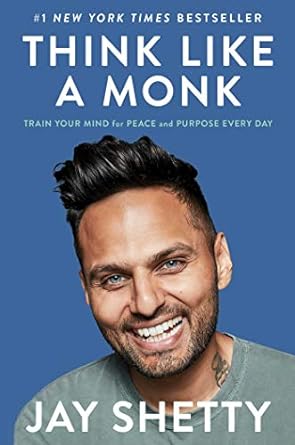 Transform Your Life with Insights from This Inspiring Review of ‘Think Like a Monk: Train Your Mind for Peace and Purpose Every Day’