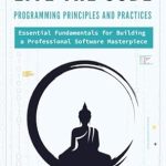 Must-Read Insights: Live the Code: Programming Principles and Practices from Amazon – A Comprehensive Review Must-Read Insights: Live the Code: Programming Principles and Practices from Amazon – A Comprehensive Review