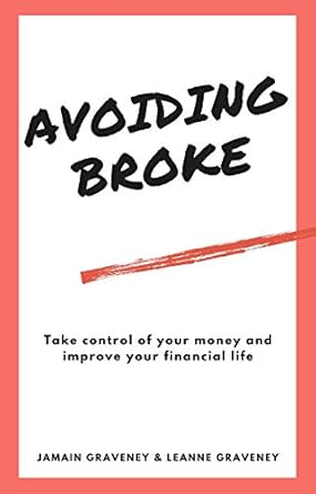 Unlock Financial Freedom: A Comprehensive Review of ‘Avoiding Broke – Money Saving and Personal Finance Tips’ to Transform Your Financial Life