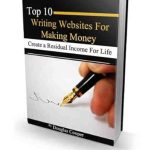 Unlock Your Earning Potential: A Comprehensive Review of ‘Top Ten Writing Websites For Making Money Online’