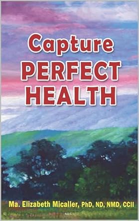 “Unlock the Secrets to Wellness: A Comprehensive Review of Capture Perfect Health [Print Replica]”