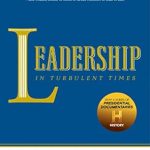 Transform Your Leadership Skills: A Compelling Review of ‘Leadership: In Turbulent Times’