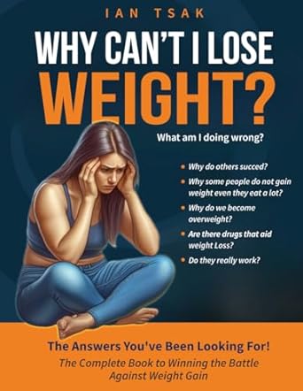 Transform Your Weight Loss Journey: A Comprehensive Review of ‘Why Can’t I Lose Weight?: What Am I Doing Wrong?’