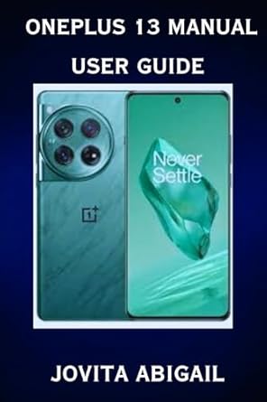 “Unlock Your OnePlus Experience: Comprehensive Review of the OnePlus 13 Manual User Guide from Amazon”