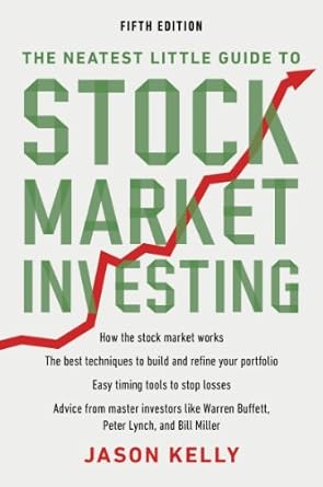 Unlock Financial Success: A Comprehensive Review of The Neatest Little Guide to Stock Market Investing: Fifth Edition
