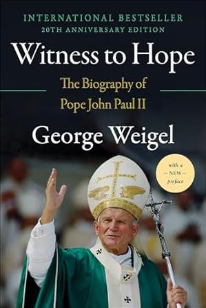 An Inspiring Journey Through Faith: Witness to Hope: The Biography of Pope John Paul II