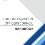 Essential Insights Revealed: A Comprehensive Review of the Chief Information Officers Council Handbook Essential Insights Revealed: A Comprehensive Review of the Chief Information Officers Council Handbook