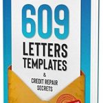 Unlock the Secrets to a Better Credit Score: A Comprehensive Review of 609 Letter Templates & Credit Repair Secrets: Fix Your Credit Score Fast and Legally (609 Credit Repair Book 1) Unlock the Secrets to a Better Credit Score: A Comprehensive Review of 609 Letter Templates & Credit Repair Secrets: Fix Your Credit Score Fast and Legally (609 Credit Repair Book 1)