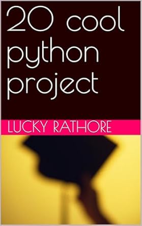 Unlock Your Coding Potential: A Comprehensive Review of ’20 Cool Python Projects from Amazon’ That Will Inspire Your Next Programming Adventure