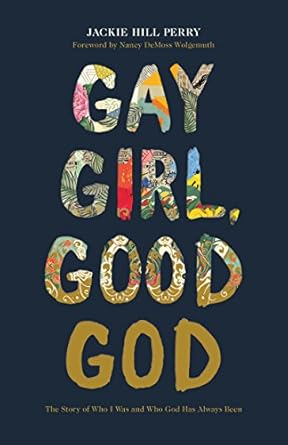 Transformative and Inspiring: A Review of Gay Girl, Good God: The Story of Who I Was, and Who God Has Always Been