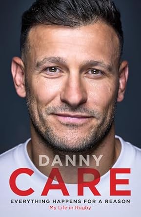 An Inspiring Journey Through Trials and Triumphs: Everything Happens for a Reason: My Life in Rugby