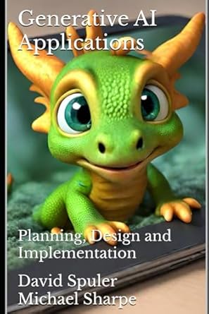 Unlocking Innovation: A Comprehensive Review of Generative AI Applications: Planning, Design and Implementation (Generative AI Programming in C++)