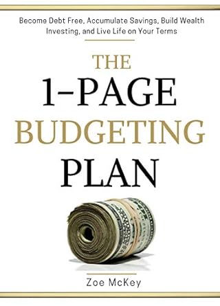 Discover the Secrets to Financial Freedom: A Comprehensive Review of The 1-Page Budgeting Plan: Become Debt Free, Accumulate Savings, Build Wealth Investing, and Live Life on Your Terms