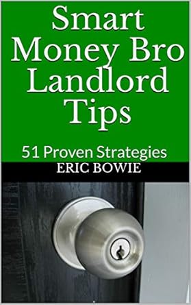 Unlock Your Landlord Potential: A Comprehensive Review of Smart Money Bro Landlord Tips: 51 Proven Strategies from Amazon