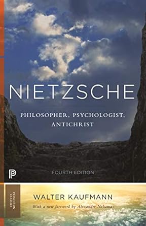 An Eye-Opening Exploration of Human Nature: Nietzsche: Philosopher, Psychologist, Antichrist (Princeton Classics) Review