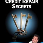 Unlock Financial Freedom: A Comprehensive Review of ‘Credit Repair Secrets (from The Credit Doctor)’ to Transform Your Credit Score