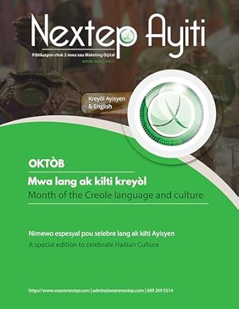 Discover the Richness of Haitian Heritage: A Must-Read Review of NEXTEP AYITI – A Special Edition to Celebrate Haitian Language and Culture