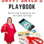 Unlock Incredible Savings: A Comprehensive Review of The Savvy Saver’s Playbook: Mastering Couponing For Everyday Savings from Amazon
