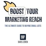 Must-Read Review: The Ultimate Guide to Buying Email Lists: Boost Your Marketing Reach [Print Replica]