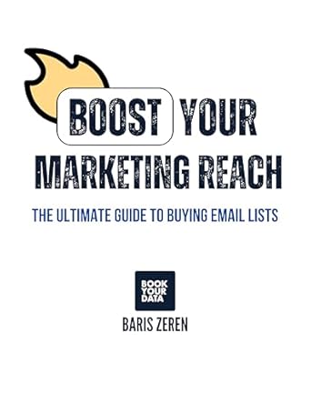 Must-Read Review: The Ultimate Guide to Buying Email Lists: Boost Your Marketing Reach [Print Replica]