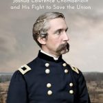 An Inspiring Journey Through History: On Great Fields: The Life and Unlikely Heroism of Joshua Lawrence Chamberlain