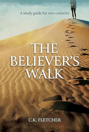 Transform Your Faith Journey: A Comprehensive Review of The Believer’s Walk: A Study Guide for New Converts
