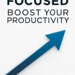 Unlock Your Potential: A Comprehensive Review of ‘How to Stay Focused: Boost Your Productivity in Everyday Life’ Unlock Your Potential: A Comprehensive Review of ‘How to Stay Focused: Boost Your Productivity in Everyday Life’