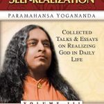 Transform Your Spiritual Path: A Comprehensive Review of Journey to Self-Realization: Collected Talks and Essays on Realizing God in Daily Life – Volume 3 Transform Your Spiritual Path: A Comprehensive Review of Journey to Self-Realization: Collected Talks and Essays on Realizing God in Daily Life – Volume 3