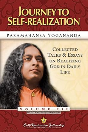 Transform Your Spiritual Path: A Comprehensive Review of Journey to Self-Realization: Collected Talks and Essays on Realizing God in Daily Life – Volume 3