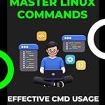 Unlock Your Potential: A Comprehensive Review of How to Master Linux Commands – Effective CMD Usage